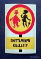 Kuvahuuli  'Ohittaminen kielletty' Purkkakuva