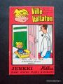 Hellas Ville Vallaton no 57 Purkkakuva (liev taitetta)